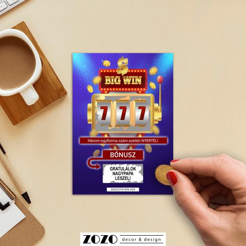 Big Win egyedi kaparós felkérő bejelentő sorsjegy - bármilyen szöveggel kérhető