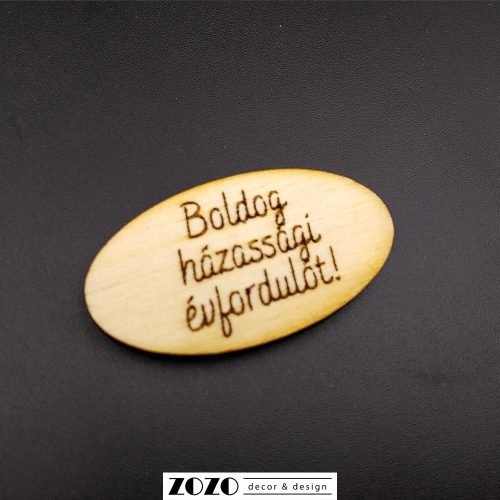 Boldog házassági évfordulót - lézervágott gravírozott fatáblácska (ovális)