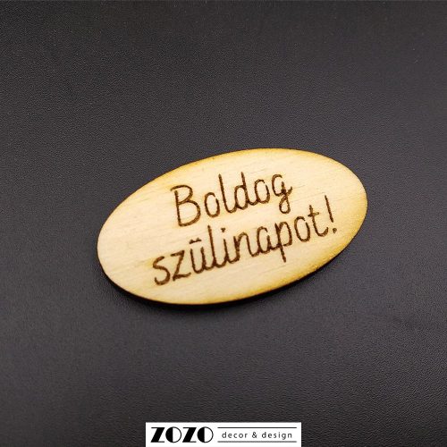 Boldog szülinapot - lézervágott gravírozott fatáblácska (ovális)