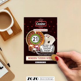   Casino egyedi kaparós felkérő bejelentő sorsjegy - bármilyen szöveggel kérhető
