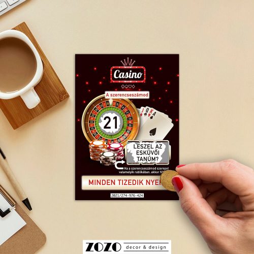Casino egyedi kaparós felkérő bejelentő sorsjegy - bármilyen szöveggel kérhető