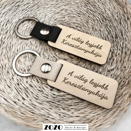 Gravírozott fa kulcstartó Keresztanyának - kérhető egyedi szöveggel is