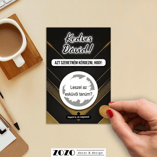 Luxury For Men egyedi kaparós felkérő bejelentő kártya - bármilyen szöveggel kérhető