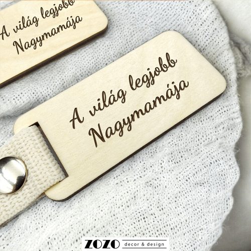 Gravírozott fa kulcstartó Nagymamának - kérhető egyedi szöveggel is