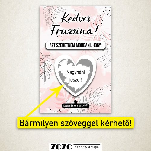 Pink Elegance egyedi kaparós felkérő bejelentő kártya - bármilyen szöveggel kérhető